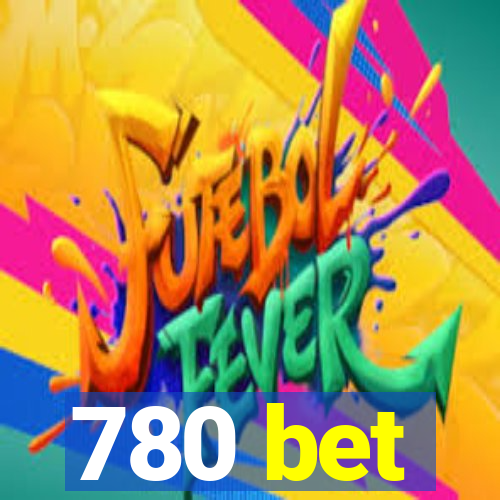 780 bet